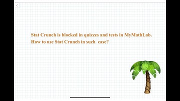 Statistics_Advanced: How to use Stat Crunch in Quiz and Test