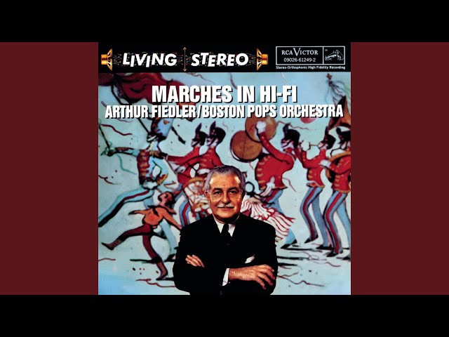 Arthur Fiedler - (The King & I) March Of The Siamese Children