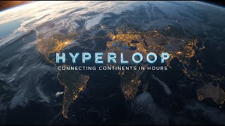 Famous Hyperloop: Connecting Continents in Hours Net Worth