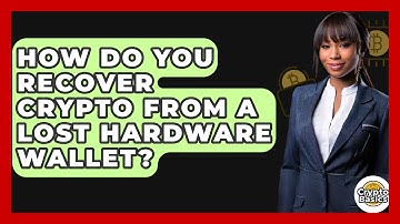 How Do You Recover Crypto From A Lost Hardware Wallet? - CryptoBasics360.com