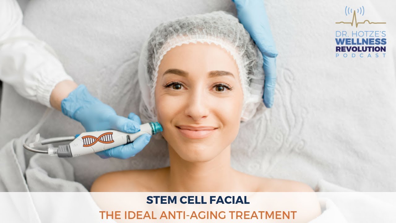supplements acne Stem Cell Facial - The Ideal Anti-Aging Treatment