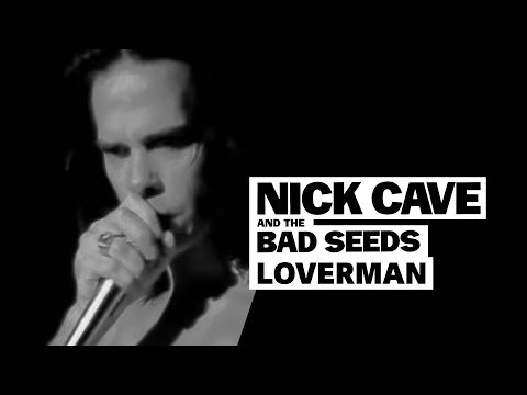 Nick Cave & The Bad Seeds - Loverman