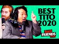 BEST TITO DEBATE 2020 | Bad Friends Clips
