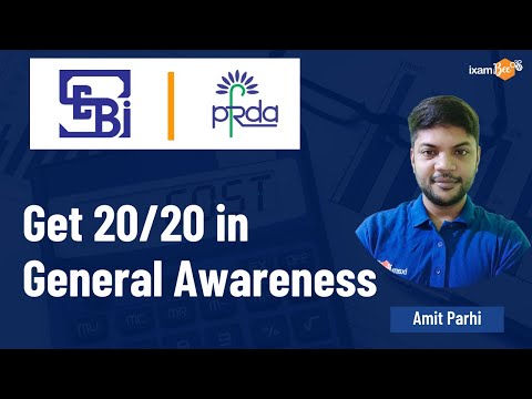 SEBI Grade A 2023 | PFRDA Grade A 2022 | Get 20/20 in General Awareness  | By Amit Parhi