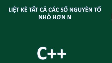 C++ How to List all primes less than n || Anh Tue Thang