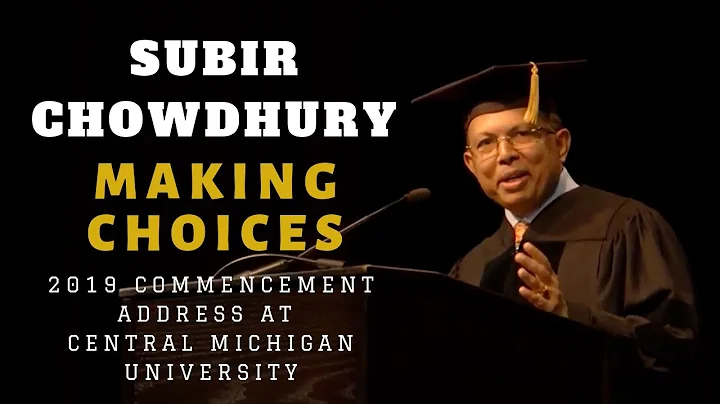 2019 Commencement Speech by Subir Chowdhury at Cen...