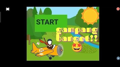 TUTORIAL CARA MEMBUAT GAME SEDERHANA PESAWAT TERBANG DARI APK SCRATCH JR 🌷‼️
