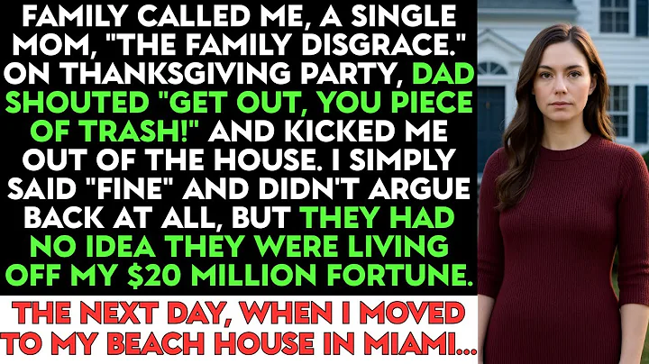Dad Called Me, A Single Mother, "The Family Disgrace." On Thanksgiving Party And Kicked Me Out