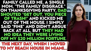 Dad Called Me, A Single Mother, The Family Disgrace. On Thanksgiving Party And Kicked Me Out