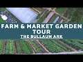 Farm & Market Garden Tour - The Bullaun Ark