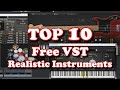 Top 10 - Free VST - The Best Realistic Instruments (2020)