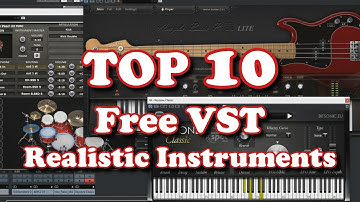 Top 10 - Free VST - The Best Realistic Instruments (2020)