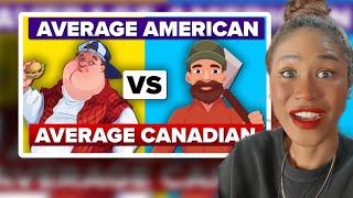 Average American vs Average Canadian - How Do You Compare? People Comparison | Reaction