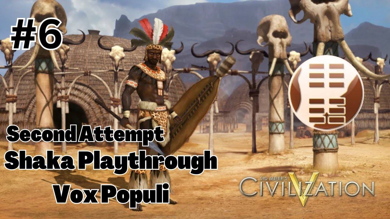 Civilization V Vox Populi Zulu Playthrough Emperor Difficulty Second Attempt Part 6