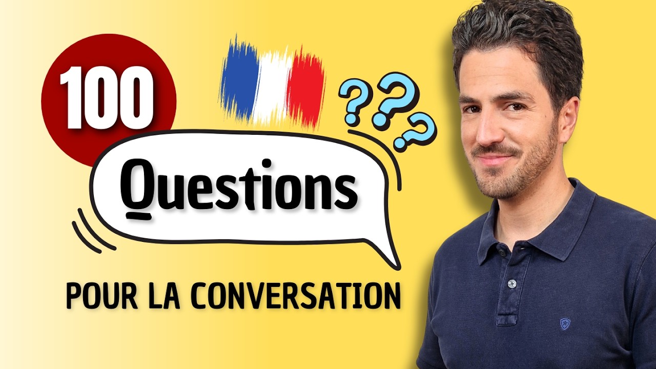😄💬 100 вопросов, чтобы начать разговор на французском | Говори естественно