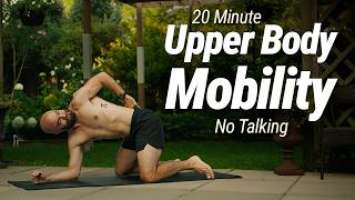 20 Minute Upper Body Mobility Flow to Fix Stiff Shoulders & Back