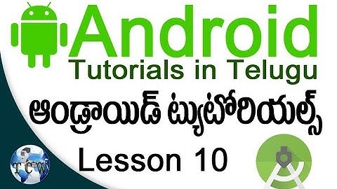 Android Development Tutorials in Telugu - Lesson 10 - What is Toast