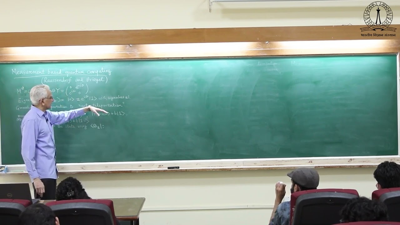 Lecture 29: Quantum Logic Operations in Measurement Based Quantum Computation, and more