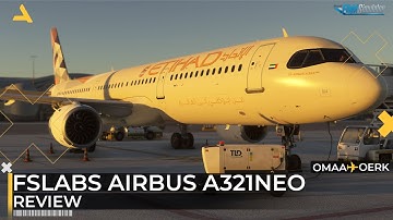 Review of FSLabs Airbus A321Neo for MSFS 2024