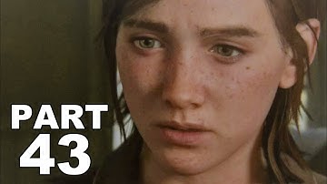 THE LAST OF US PART 2 Walkthrough Gameplay Part 43 - ELLIE VS. ABBY (TLOU2)