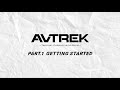 AVTREK Tutorial for 2204 Series: Getting Started (Part1)