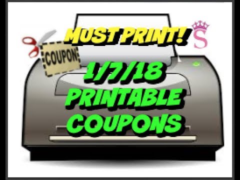 MUST PRINT  | 1/7/18 NEW PRINTABLE COUPONS!