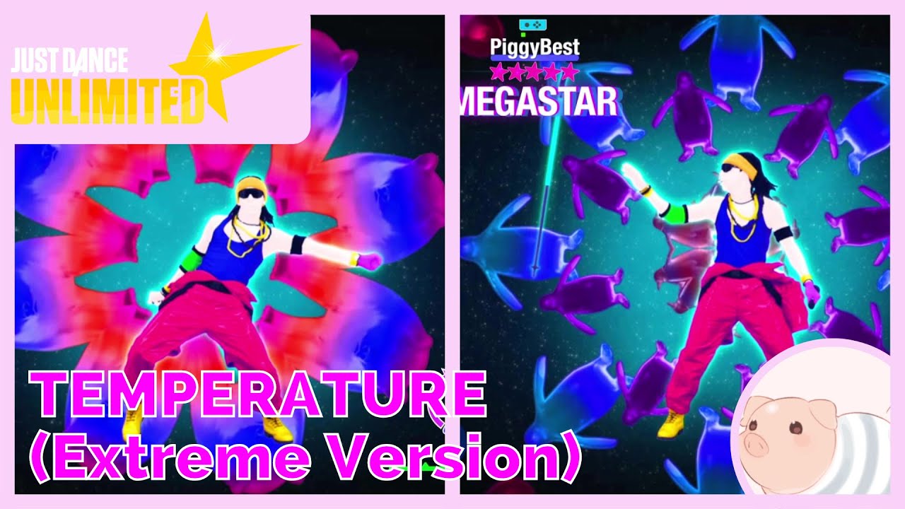 Temperature Extreme Version Just Dance Unlimited YouTube