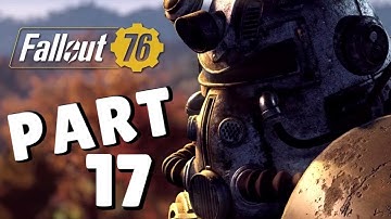 Fallout 76 Walkthrough Part 17 "Defiance Has Fallen" (No Commentary)