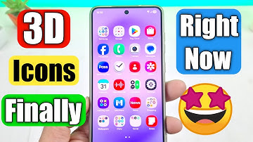 Install One UI 8.5 3D Icons In Any Samsung | One UI 8.5 3D Icons