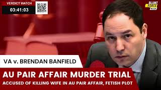 LIVE: VA v. Brendan Banfield - Day 10 | Au Pair Affair Murder Trial