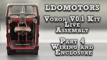Voron V0.1 Live Build - Part 4 - Wiring and Enclosure