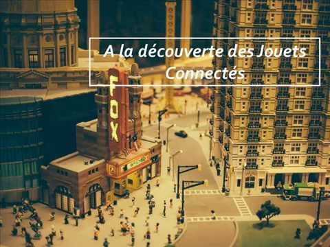 Les jouets connectés