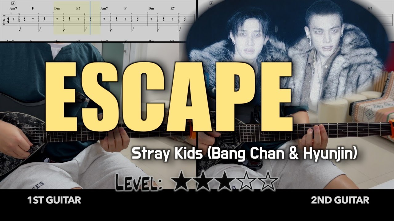 Stray Kids (Bang Chan & Hyunjin) - 『ESCAPE』 | guitar cover(with TAB)