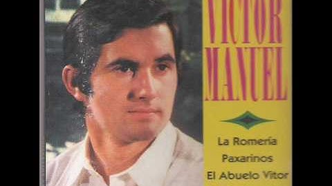 Victor Manuel - La Romeria
