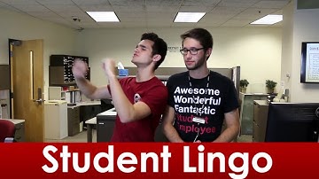 Student Lingo!