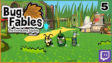 Bug Fables Part 5 [PC] | Twitch Livestream