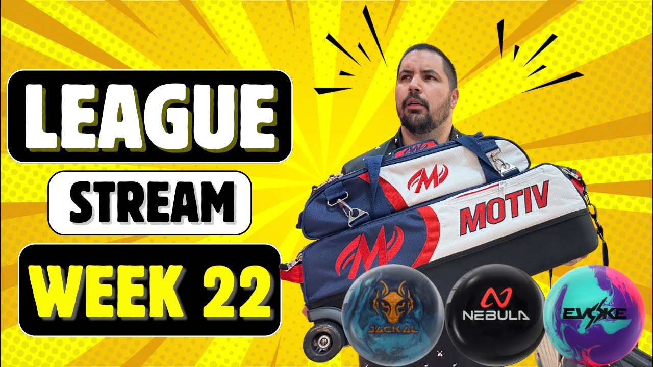 Week 22 of Bowling League! LIVESTREAM! Looking To Bounce Back and Not Let Blair Catch Me!
