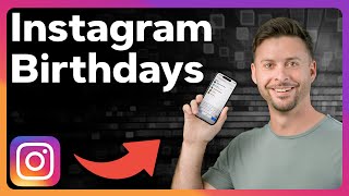 Como verificar a data de aniversario de alguem no Instagram
