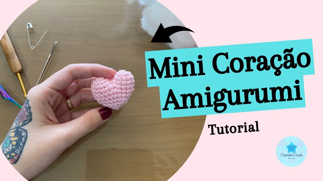 Como Fazer Mini Coração Amigurumi Passo a Passo 💖