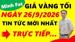 Details Giá vàng hôm nay ngày 26/9/2026 - giá vàng 9999, vàng sjc, vàng nhẫn 9999,... Guide