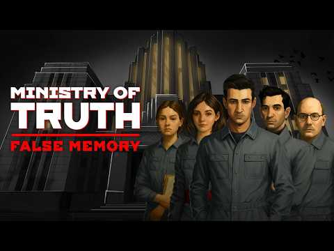 Vignette de la bande-annonce de Ministry of Truth: False Memory