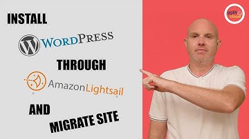 Install & Migrate a WordPress instance with Amazon Lightsail