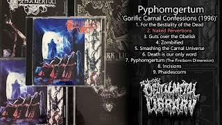 洋楽 Pyphomgertum/ gorific carnal confessions Pyphomgertum - Gorific Carnal Confessions (Rare original 1996