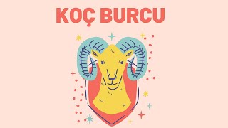 Koç Burcu Özellikleri , Olumsuz Yanları , Diğer Burçlarla İlişkileri Ve Koç Burcu Ünlüleri Kimlerdir