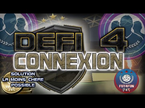 DCE DEFI CONNEXION QUOTIDIEN 4 | SOLUTION SBC LA MOINS CHERE POSSIBLE | PACK OPENING | FUT 22