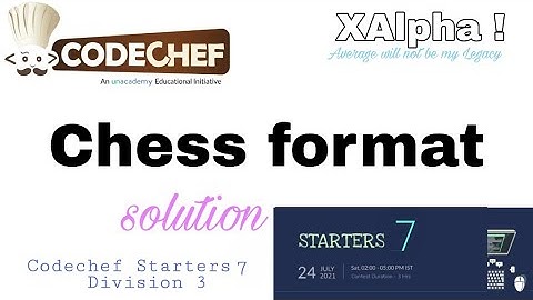 Chess format (solution) Codechef starters 7 (Divison 3)