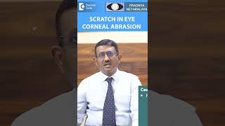 Scratch in Eye SEVERE PAIN (Corneal Abrasion) First AIDDr.Sriram Ramalingam|Doctors' Circle #shorts