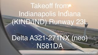 🛫Delta A321neo N581DA Takeoff from Indianapolis Diverted LAS to JFK Flight Resumes | Runway 23L