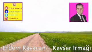 Kevser Irmaği (Aman Medet Duy Sesi̇mi̇) - Erdem Kayacan Çok Sevilen Ilahi Eser Irmağı