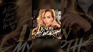 I KNOW MY WORTH 👑🔥 | Powerful Women's Anthem 💪❤️ | Official Music Video